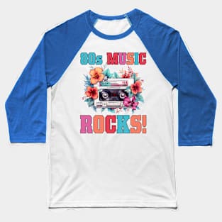 80s music rocks - Made In The 80s Retro Baseball T-Shirt